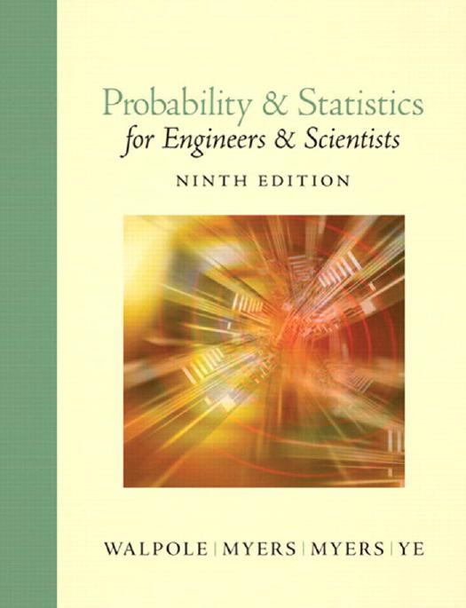 Probability & Statistics for Engineers & Scientists, 9th Edition